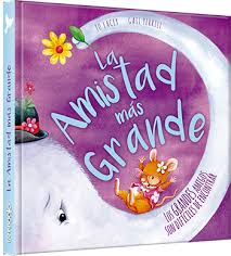 LIBRO TERNURA - LA AMISTAD MÁS GRANDE