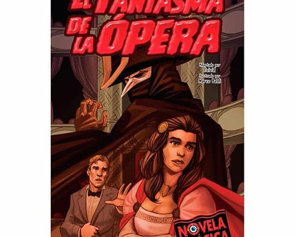 LIBRO NOVELAS GRÁFICAS - EL FANTASMA DE OPERA