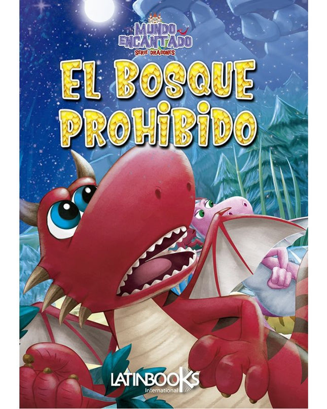 LIBRO MUNDO ENCANTADO- EL BOSQUE PROHIBIDO
