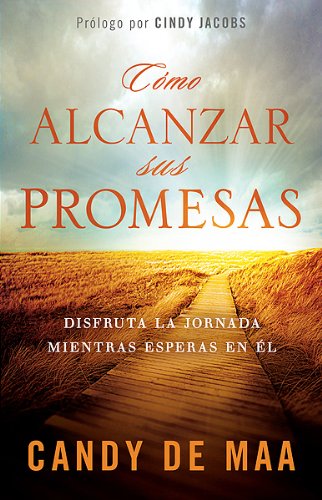 LIBRO COMO ALCANZAR SUS PROMESAS