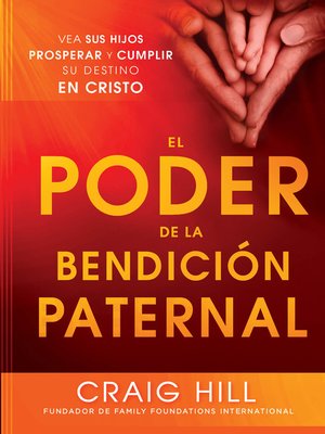 LIBRO EL PODER DE LA BENDICION PATERNAL