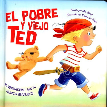 LIBRO EL POBRE Y VIEJO TED