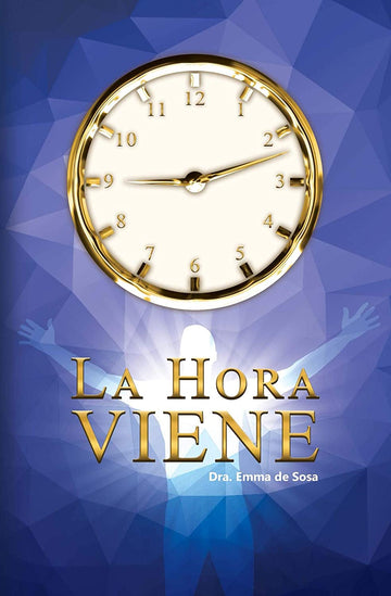 LIBRO LA HORA VIENE