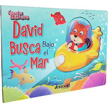 LIBRO CUENTOS CON RELIEVE - DAVID BUSCA BAJO EL MAR